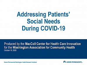 Addressing Patients' Social Needs During COVID-19